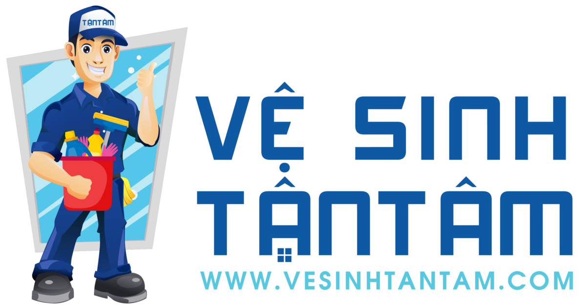 Dịch Vụ Vệ Sinh Tận Tâm – Vệ Sinh Công Nghiệp Tận Tâm